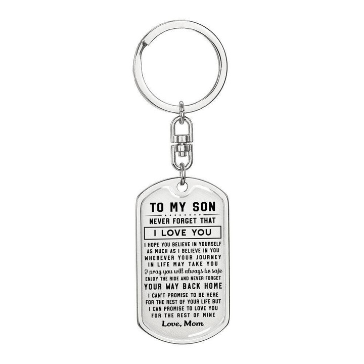 Love You For The Rest Of Mine Gift For Son Stainless Dog Tag Pendant Keychain