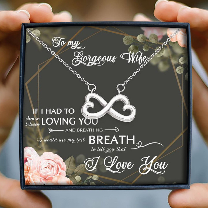 Loving You And Breathing Gift For Wife Infinity Heart Necklace
