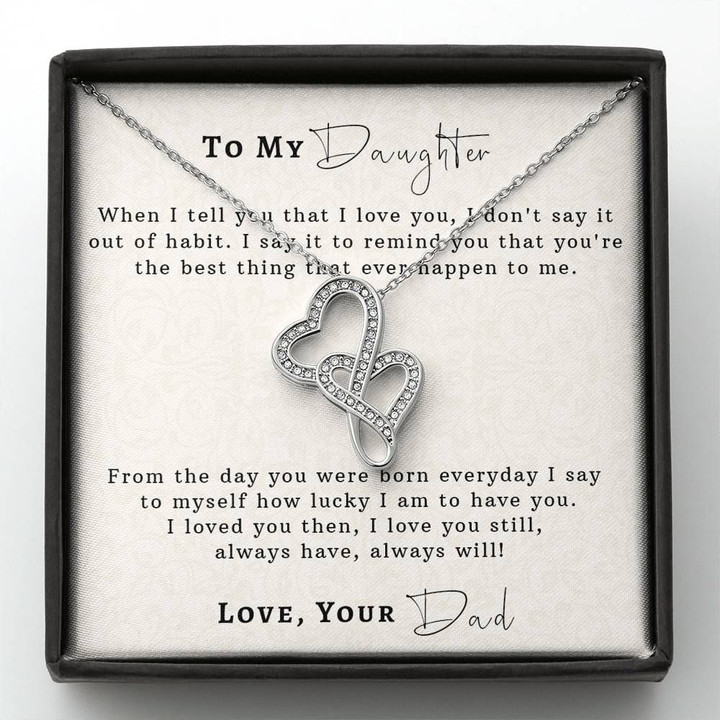 From The Day You Were Born Double Hearts Necklace Gift For Daughter