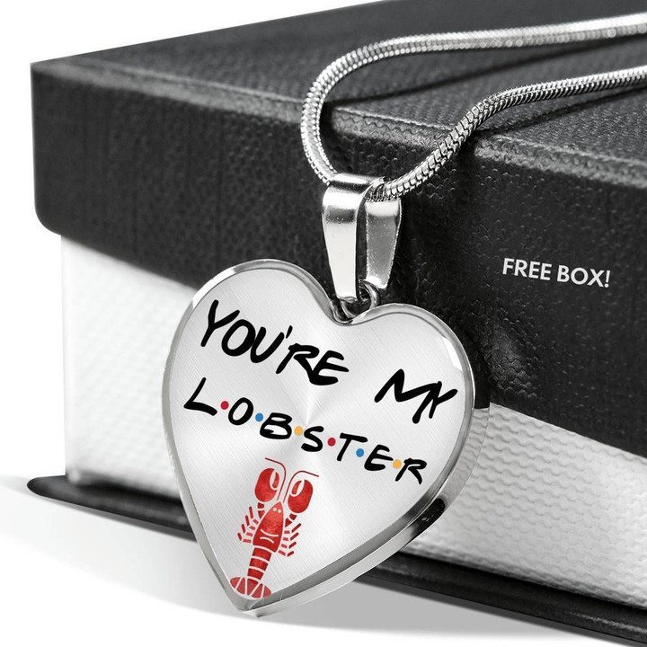 You're My Lobster Gift For Girlfriend Stainless Heart Pendant Necklace