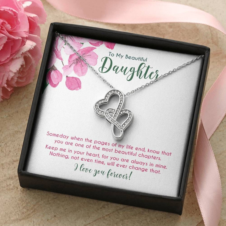 When The Pages Of My Life End Double Hearts Necklace Gift For Daughter