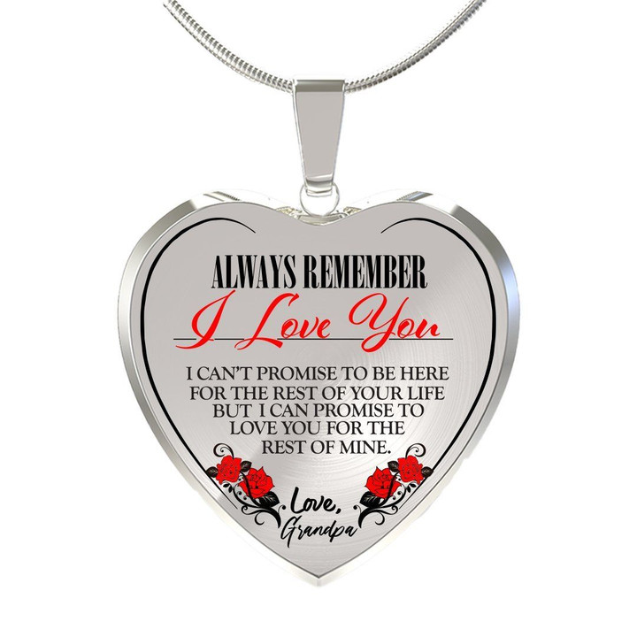 Birthday Gift Color Version Always Be There Love Grandpa Heart Pendant Necklace