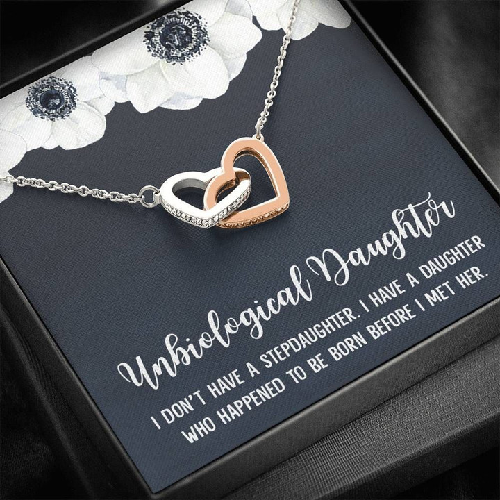 I Don't Have A Stepdaughter White Flower Interlocking Hearts Necklace Gift For Daughter Bonus Daughter