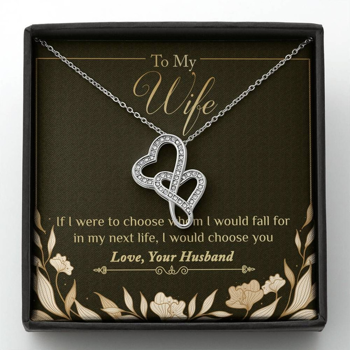 I Would Choose You Husband Gift For Wife Double Hearts Necklace
