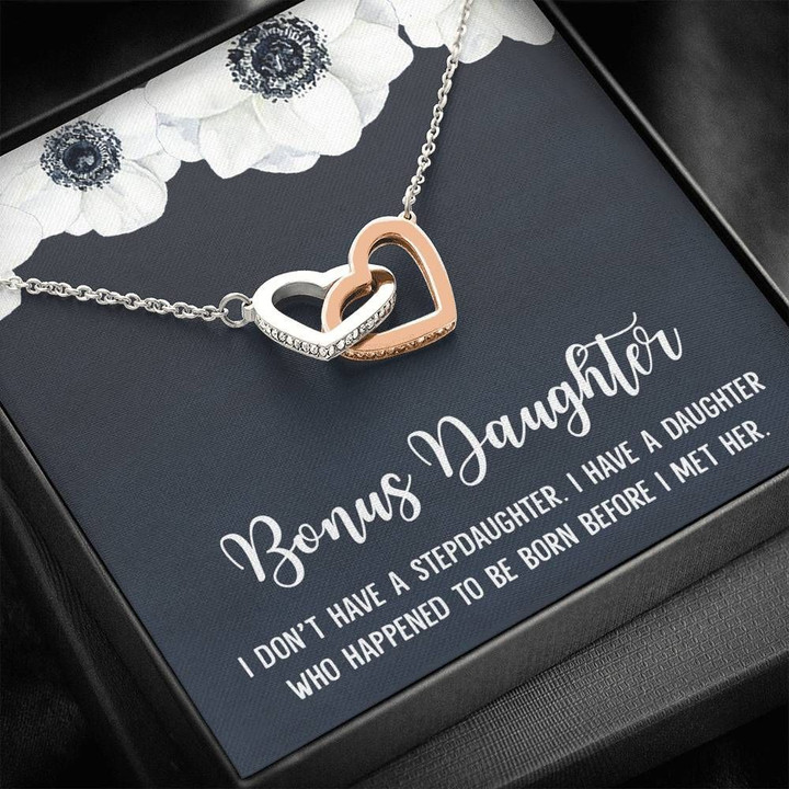I Don't Have A Stepdaughter White Flower Interlocking Hearts Necklace Gift For Daughter Bonus Daughter