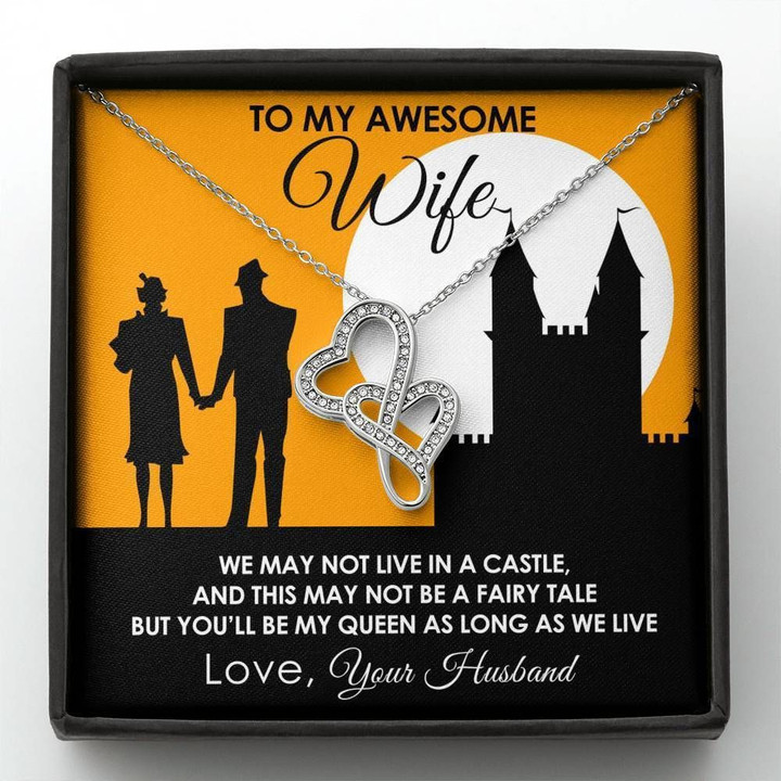 Gift For Wife You'll Be My Queen As Long As We Live Double Hearts Necklace