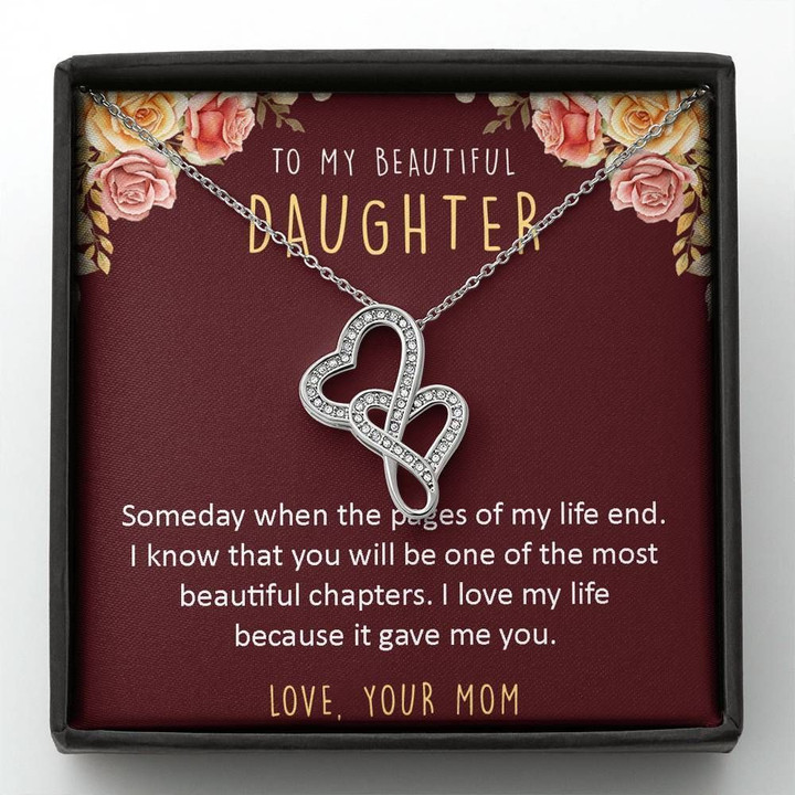 One Of The Most Beautiful Chapters Double Hearts Necklace Gift For Daughter