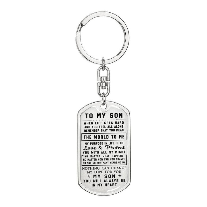 Nothing Can Change My Love For You Gift For Son Stainless Dog Tag Pendant Keychain