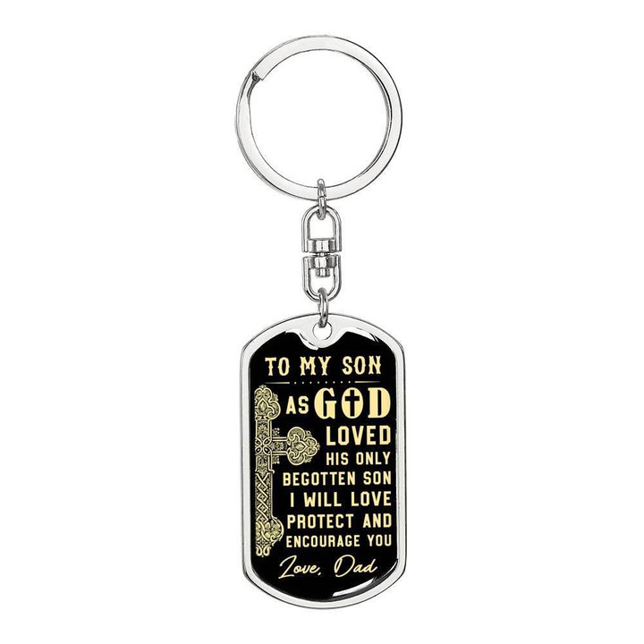 As God Loved His Only Begotten Son Dad Gift For Son Stainless Dog Tag Pendant Keychain Black