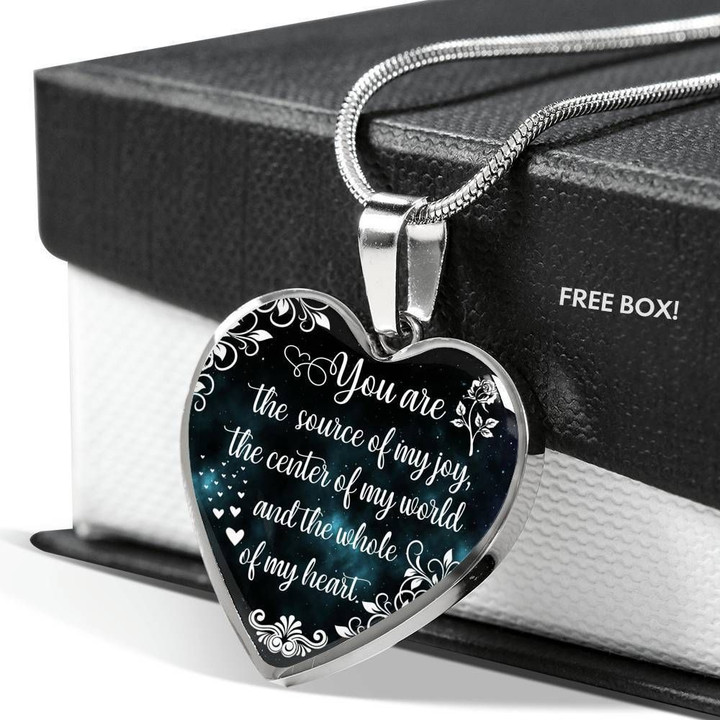 You Are The Source Of My Joy Heart Pendant Necklace Gift For Women