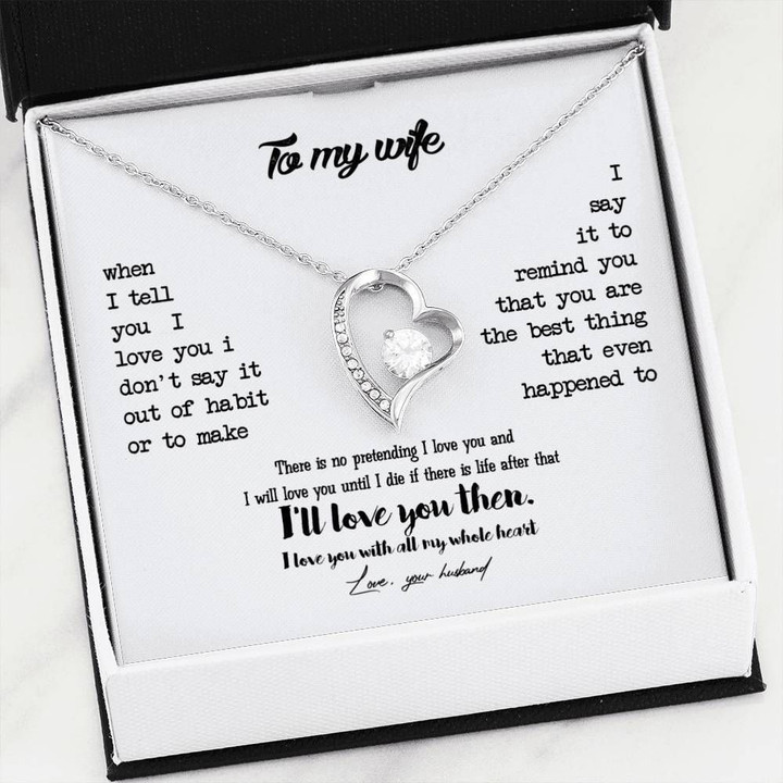 Love You With All My Heart Forever Love Necklace Gift For Wife