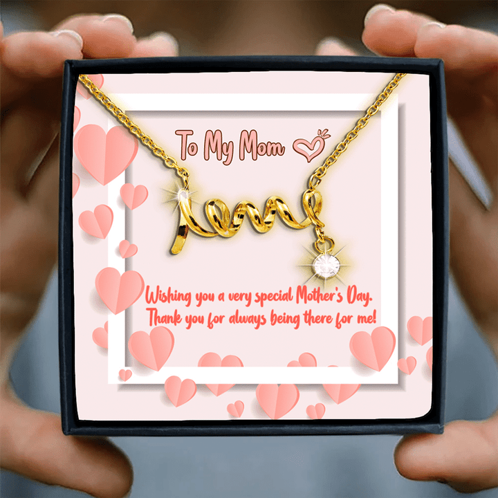 Thank For Being There For Me Scripted Love Necklace Gift For Mom Mama