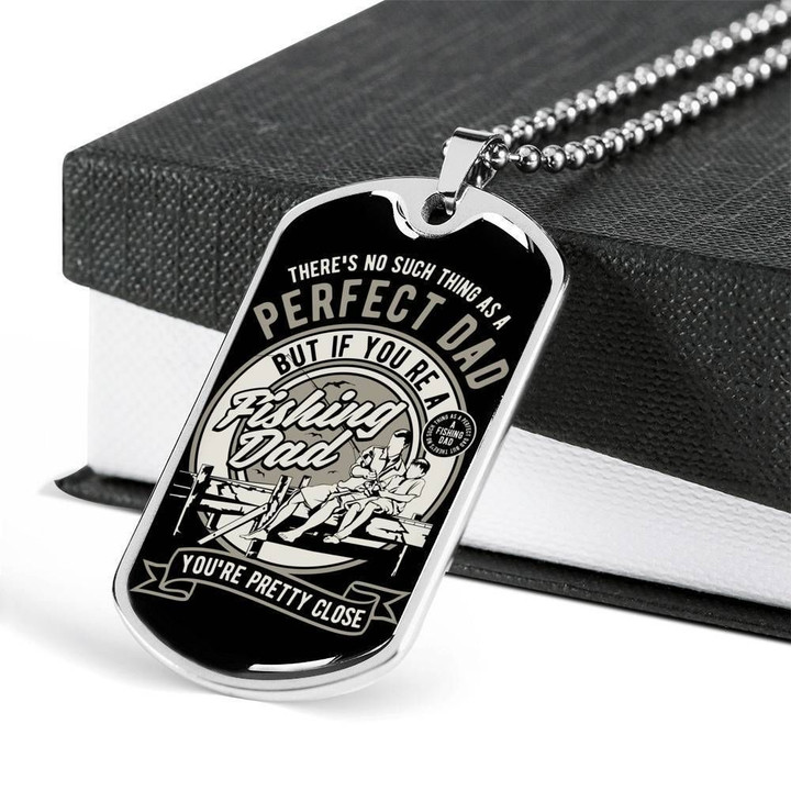 There's No Such Thing As A Perfect Dad Dog Tag Pendant Necklace Gift For Fishing Lovers