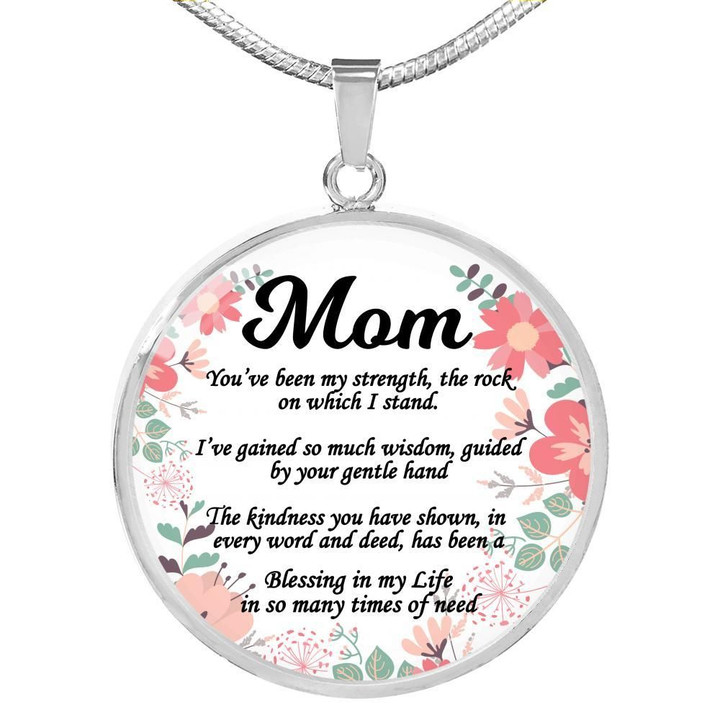 You've Been My Strength Circle Pendant Necklace Gift For Mom