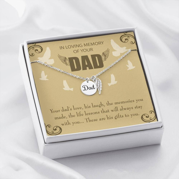 Your Dad's Love The Memories You Made Gift For Angel Dad Remembrance Angel Wing Necklace