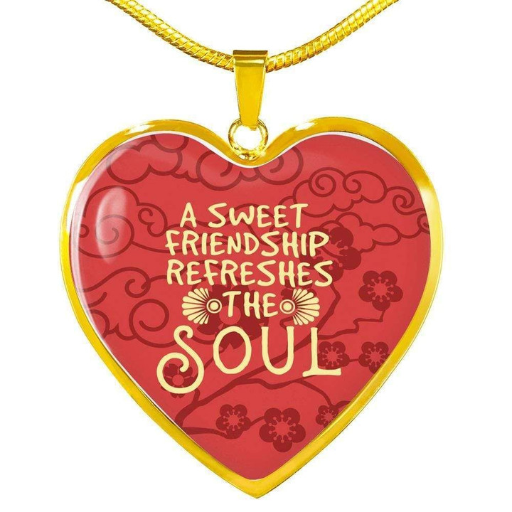 Gift For Girlfriend A Sweet Friendship Refreshes The Soul Heart Pendant Necklace