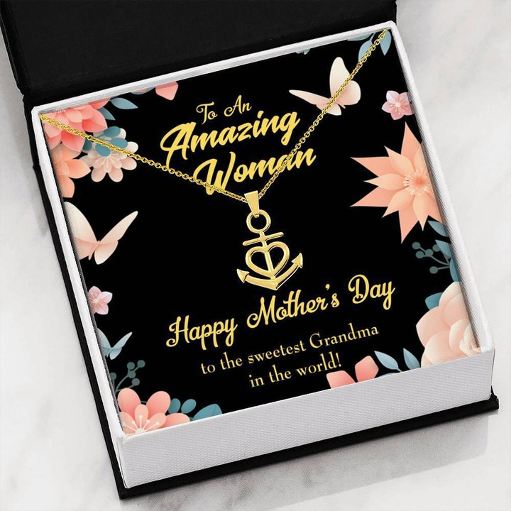 Happy Mother's Day To The Sweetest Grandma In The World Anchor Necklace