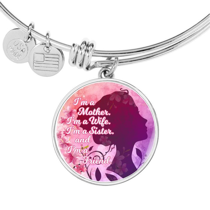 I'm A Mother I'm A Wife Gift For Daughter Circle Pendant Bracelet Bangle