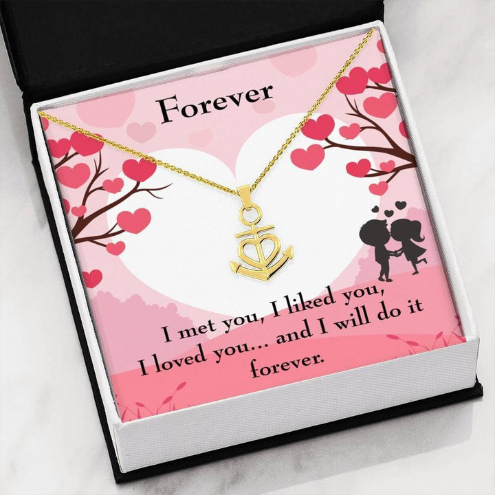 I Met You I Liked You Gift For Her Anchor Necklace