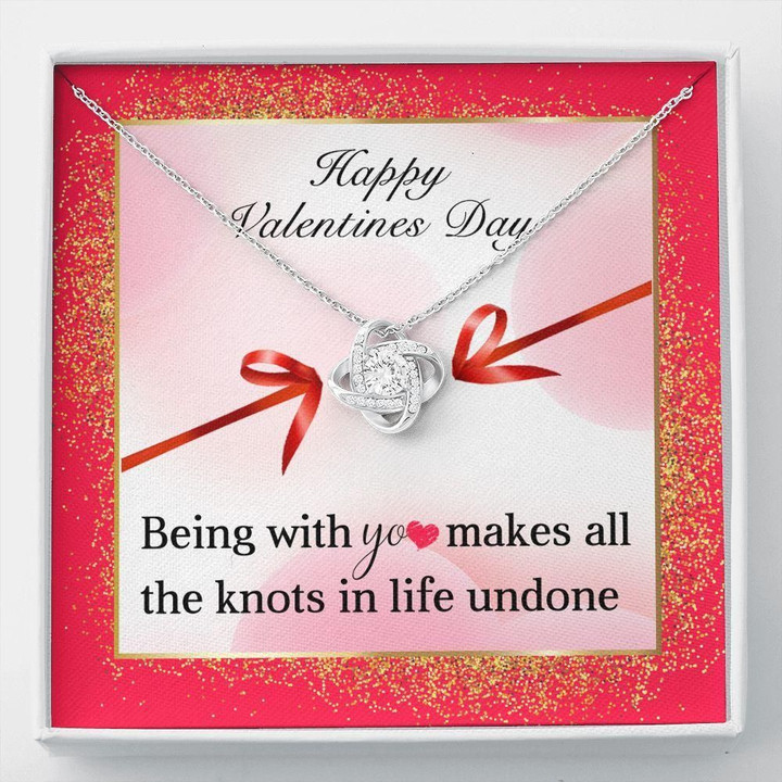 Being With You Makes All The Knots In Life Undone Gift For Her Love Knot Necklace
