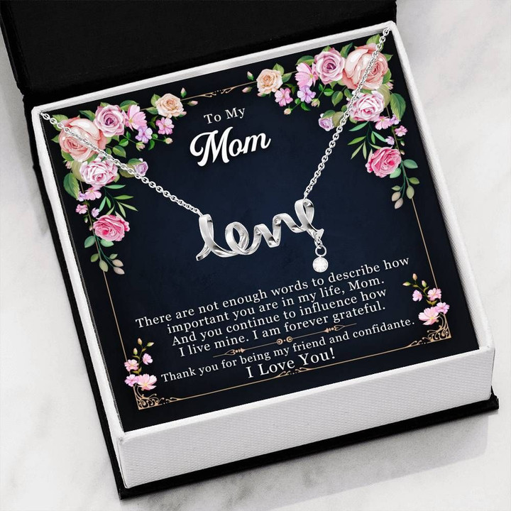 I Love You Gift For Mom Scripted Love Necklace