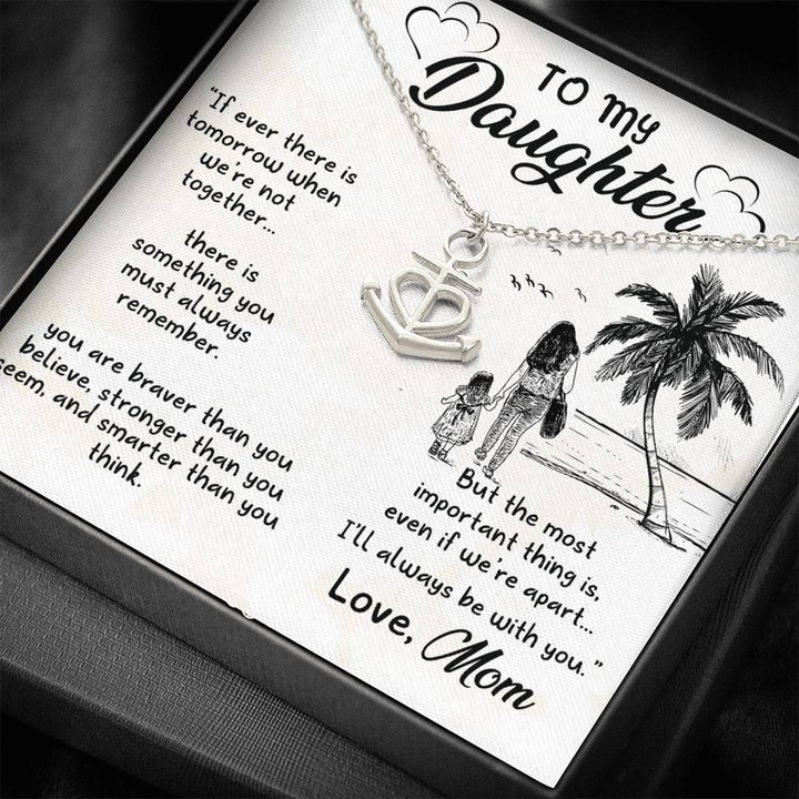 I'll Always Be With You Gift For Daughter Anchor Necklace