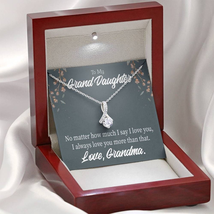 Always Love You More Alluring Beauty Necklace Grandma Gift For Granddaughter