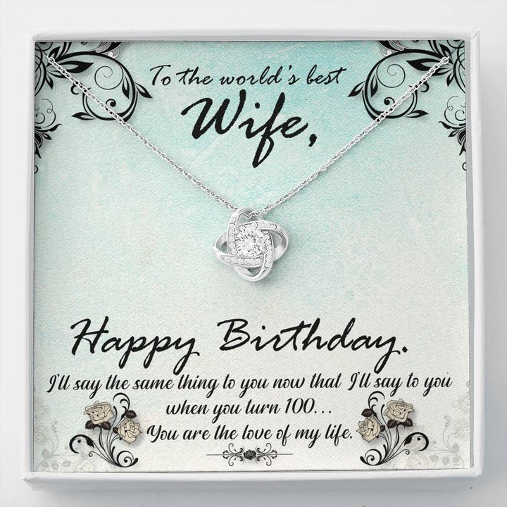 You Are The Love Of My Life Gift For Wife Love Knot Necklace