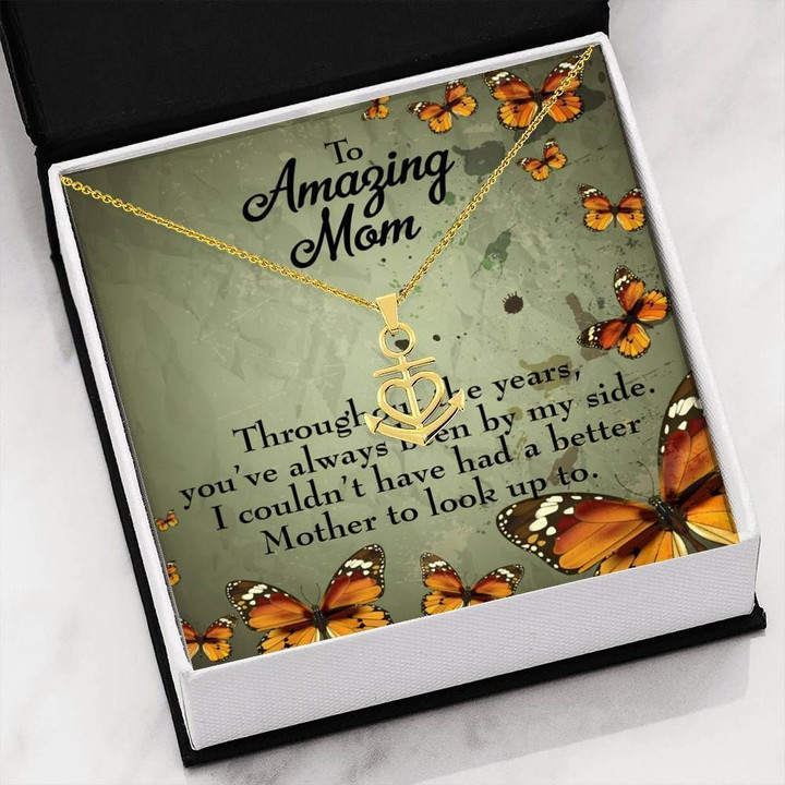 To Amazing Mom Better Mother To Look Up To Anchor Necklace