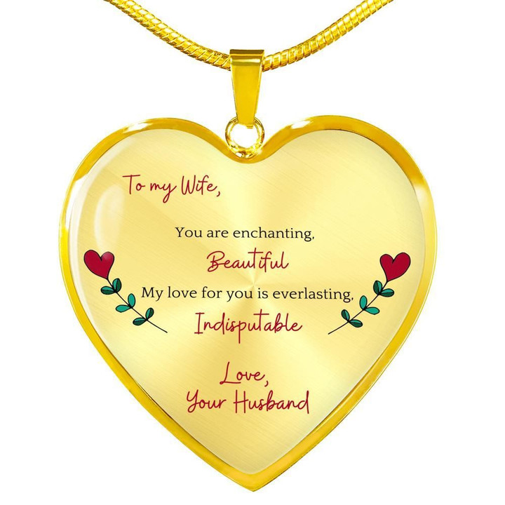 You Are Enchanting Beautiful Gift For Wife Heart Pendant Necklace