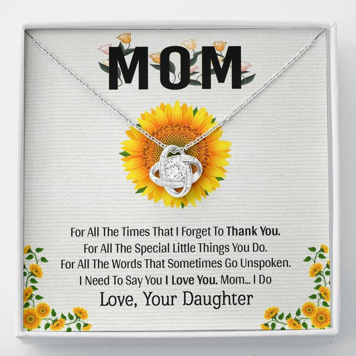Thank You For All The Times Gift For Mom Love Knot Necklace