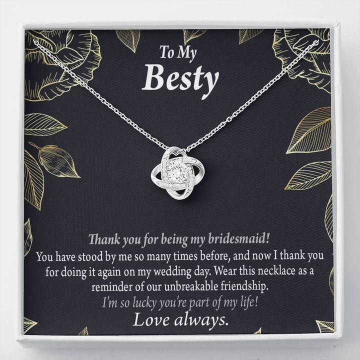 Love Knot Necklace Gift For Besty Thank For Being My Bridesmaid