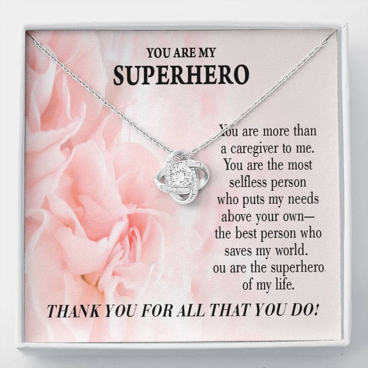 Love Knot Necklace Gift For Nurse You Are My Superhero