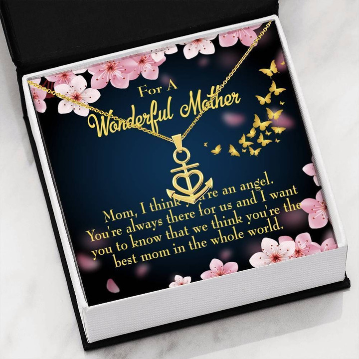 You Are The Best Mom In The Whole World Gift For Mom Anchor Necklace