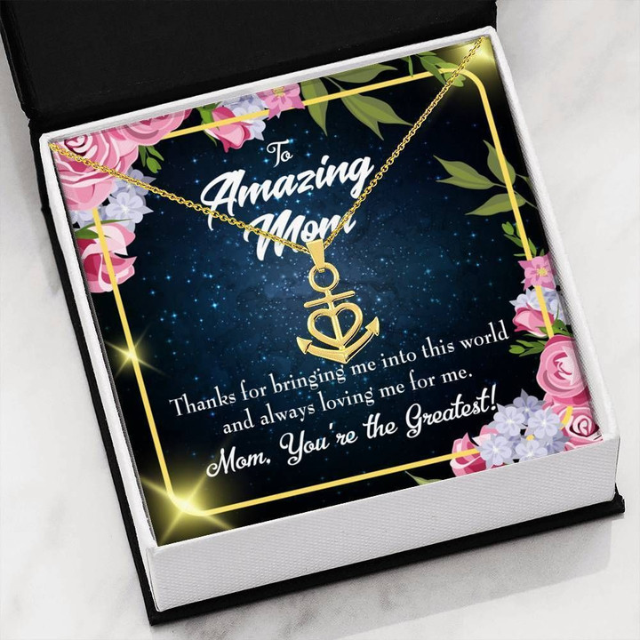 To Amazing Mom You Are The Greatest Anchor Necklace