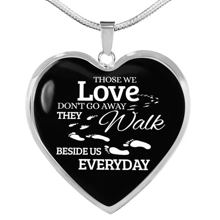 Those We Love Do Not Go Away Footprints Heart Pendant Necklace