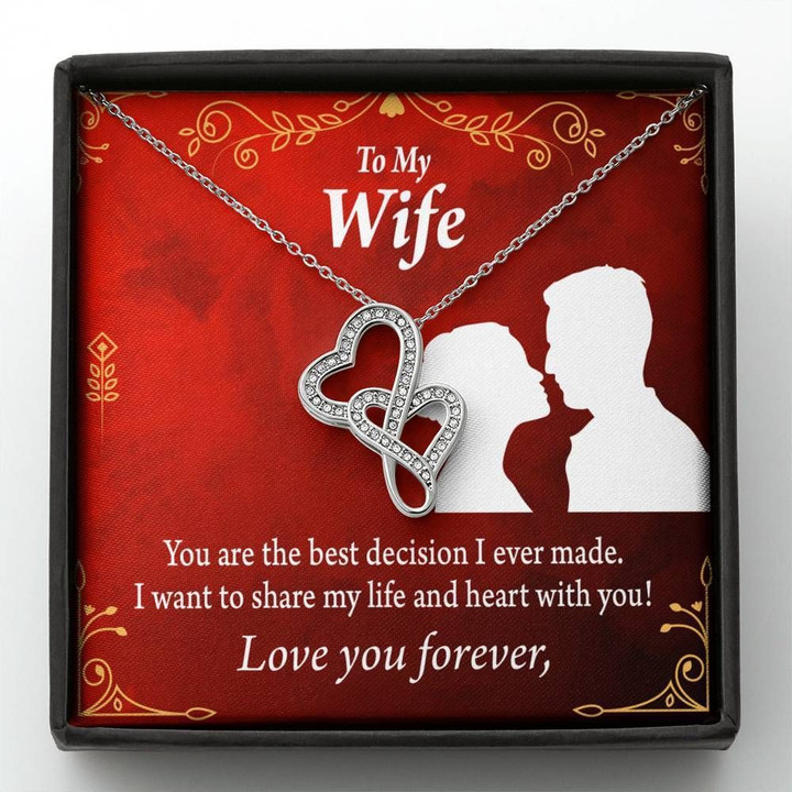 You Are The Best Decision I Ever Made Gift For Wife Double Hearts Necklace
