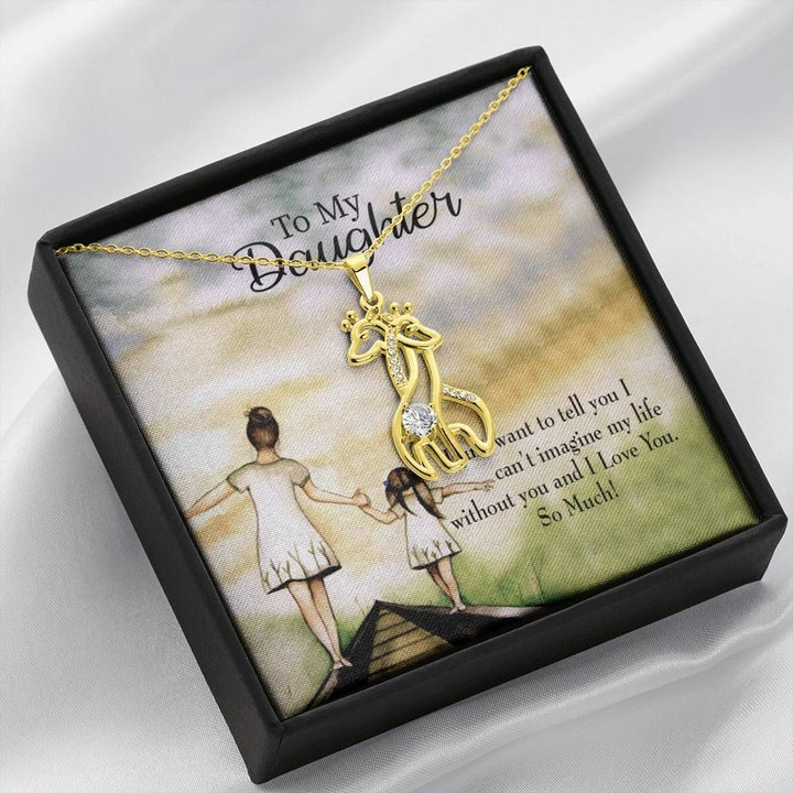 To My Daughter My Life Without You Giraffe Couple Necklace
