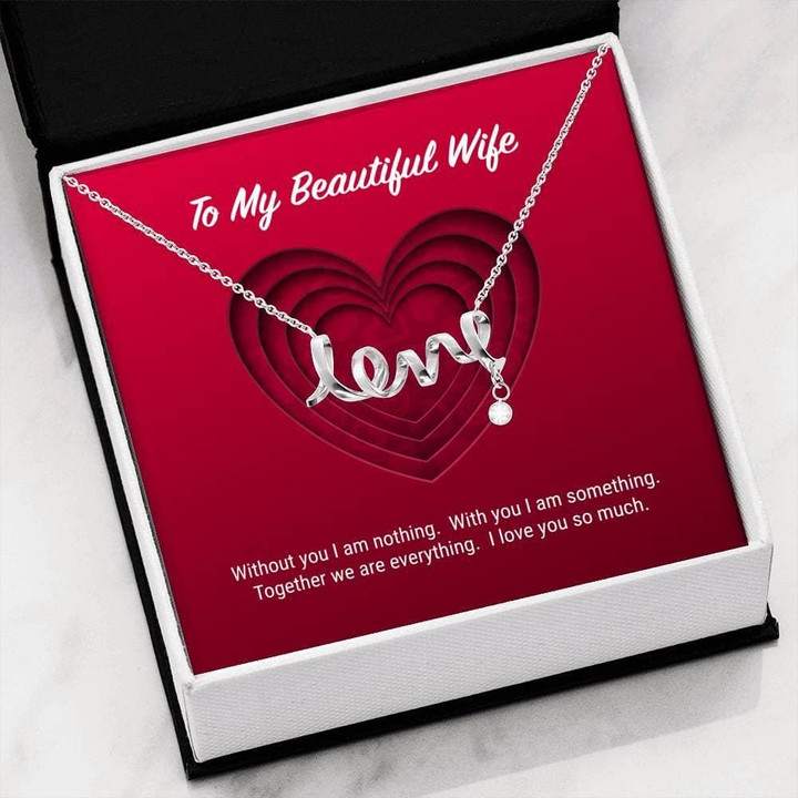 To My Beautiful Wife Love You So Much Scripted Love Necklace