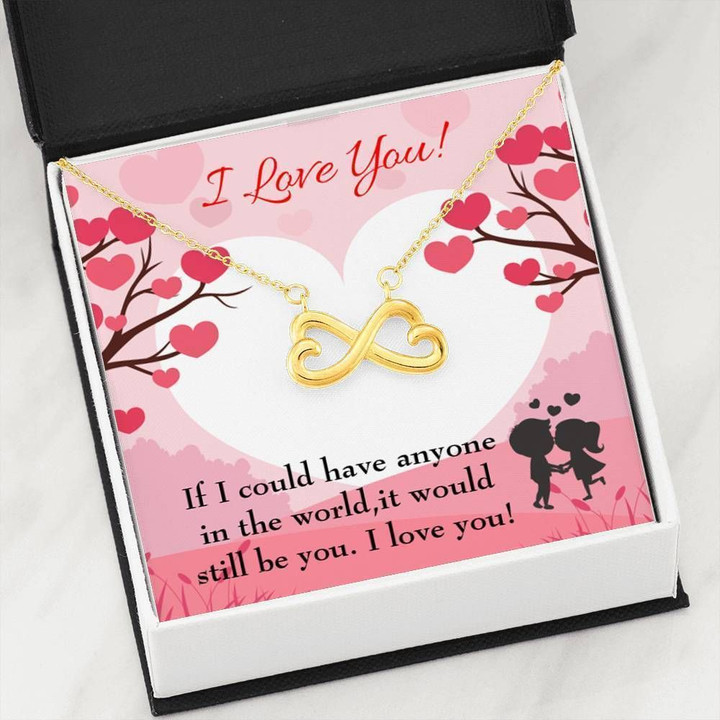 It Would Still Be You Infinity Heart Necklace Gift For Wife
