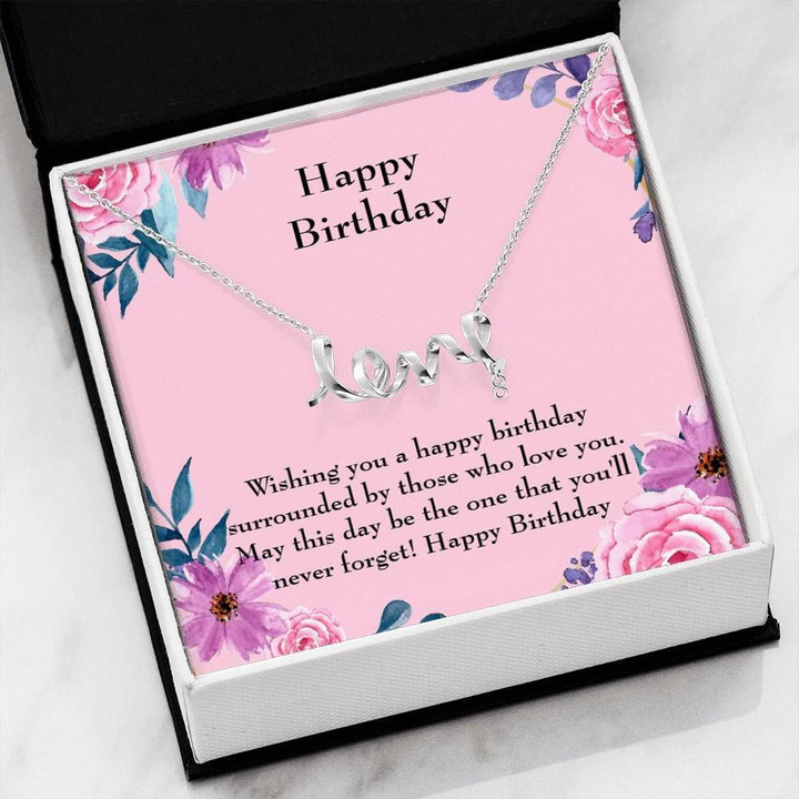 Wishing You A Happy Birthday Scripted Love Necklace Gift For Women