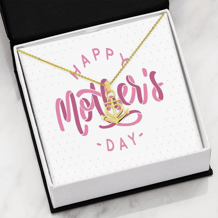 Love My Mom Happy Mother's Day Anchor Necklace