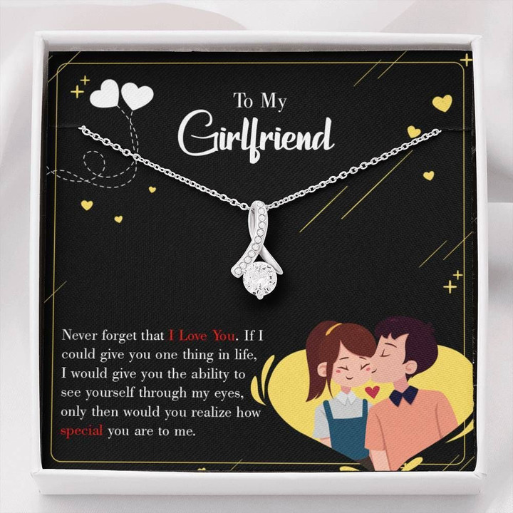 To My Girlfriend Never Forget That I Love You Alluring Beauty Necklace