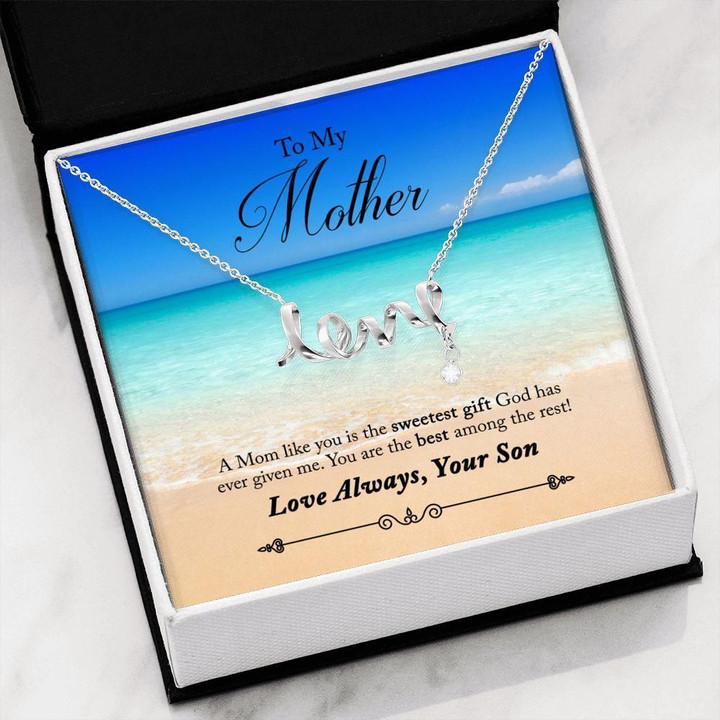 You Is The Sweetest Gift Scripted Love Necklace Gift For Mom