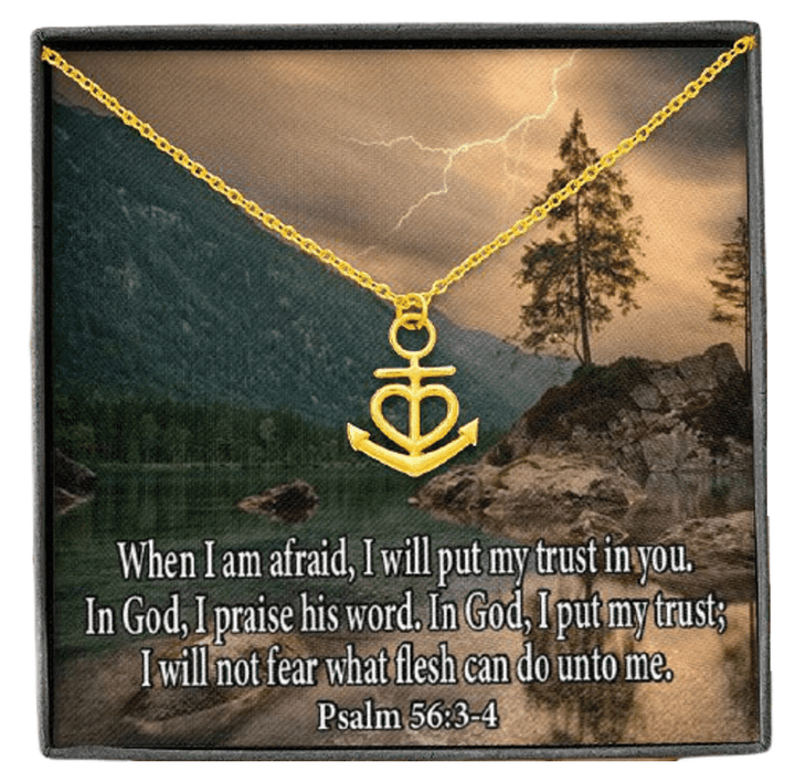 When I Am Afraid I Put My Trust In You Religious Gift Anchor Necklace
