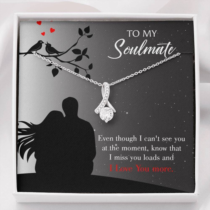 To My Girlfriend I Miss You Loads Alluring Beauty Necklace
