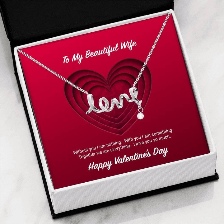 To My Beautiful Wife Valentine's Day Love You So Much Scripted Love Necklace