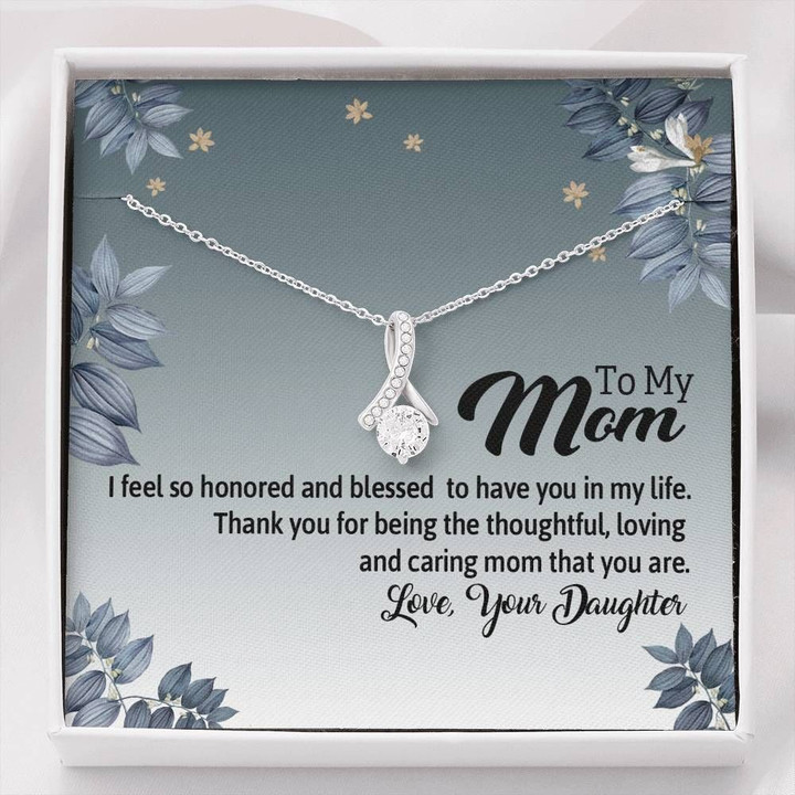 Thanks For Being The Most Loving And Caring Mom Gift For Mom Alluring Beauty Necklace