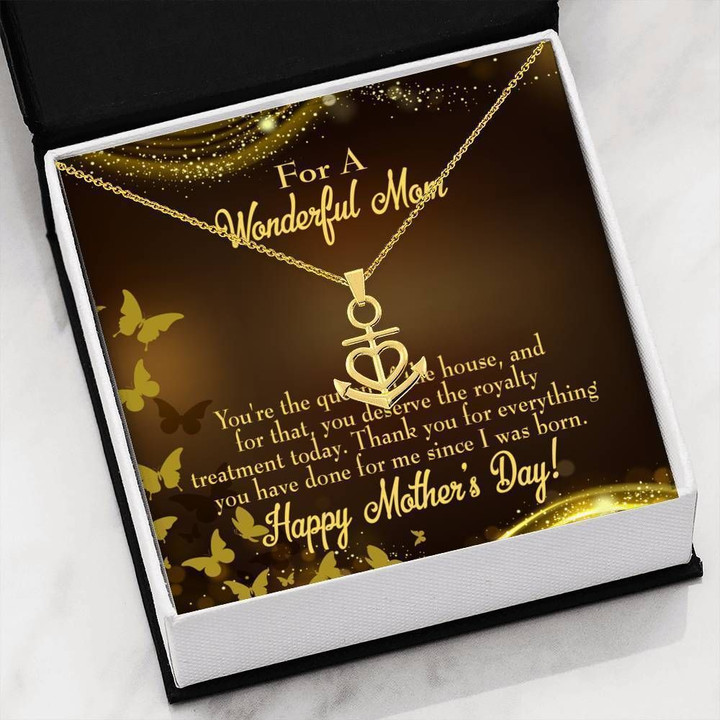 Mother's Day Gift You Are The Queen Of House Anchor Necklace