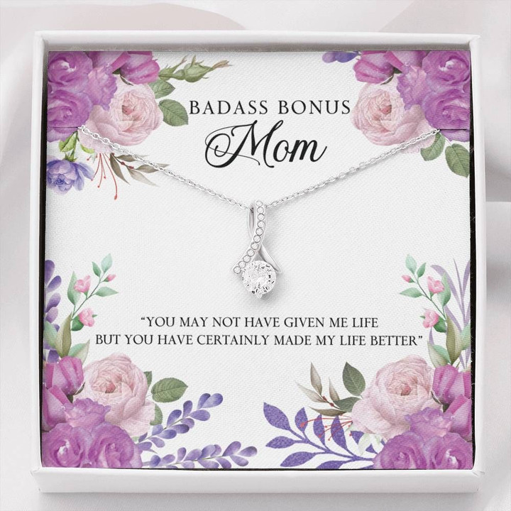 You Have Certainly Made My Life Better Gift For Mom Bonus Mom Alluring Beauty Necklace